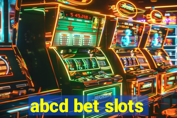 abcd bet slots